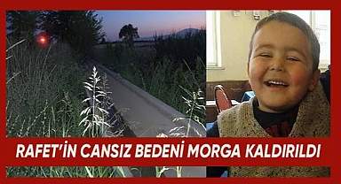 Sazlıkların arasında ölü bulunan Rafet'in cansız bedeni morga kaldırıldı