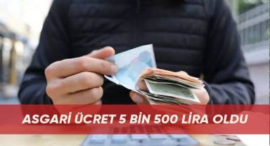 Temmuz zammıyla birlikte asgari ücret 5.500 TL oldu