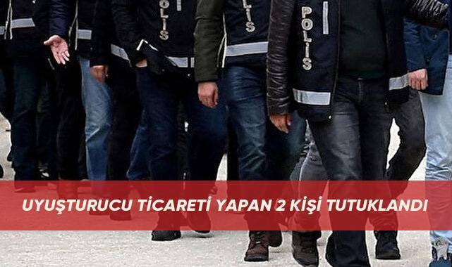 Uyuşturucu ticareti yapan 2 kişi tutuklandı