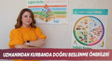 Uzmanından kurbanda doğru beslenme önerileri