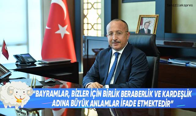 Vali Atik, Denizli Halkının bayramını kutladı