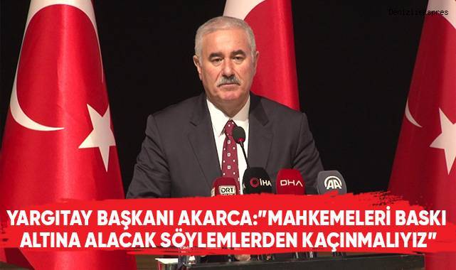 Yargıtay Başkanı Akarca: