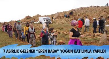 7 asırlık gelenek ‘Eren Baba’ yoğun katılımla yapıldı