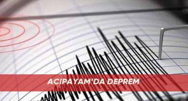 Acıpayam’da deprem