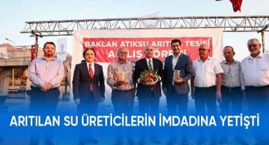 Arıtılan su üreticilerin imdadına yetişti