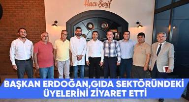 Başkan Erdoğan,Gıda Sektöründeki Üyelerini Ziyaret Etti