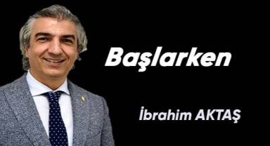 Başlarken