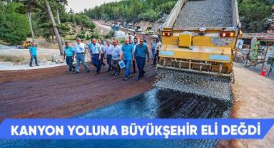 Büyükşehir ile Acıpayam Kanyonu’na konforlu ve güvenli seyahat