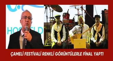 Çameli'de festival coşkusu dolu dolu yaşandı