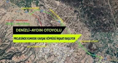 Denizli - Aydın Otoyolu projesinde Kumkısık Kavşak Köprüsü inşaatı başlıyor