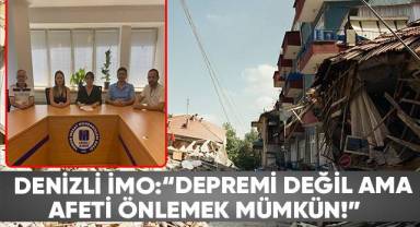 Denizli İMO, deprem ile ilgili çözüm önerilerini anlattı