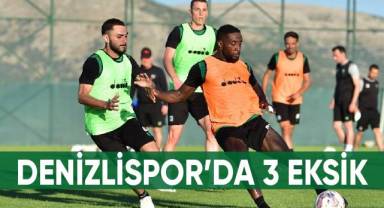 Denizlispor’da 3 eksik