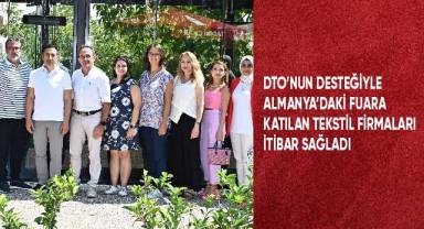 DTO’nun desteğiyle Almanya’daki fuara katılan tekstil firmaları itibar sağladı