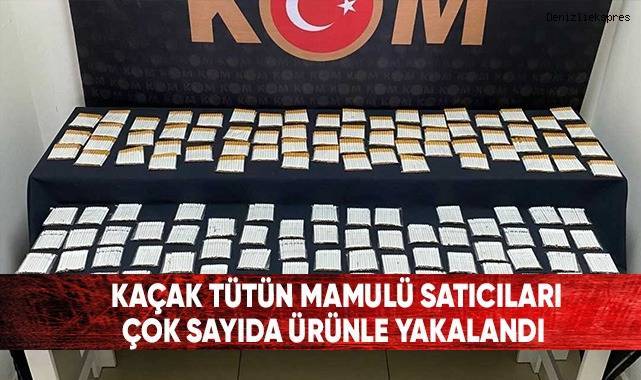 Kaçak tütün mamulü satıcıları çok sayıda ürünle yakalandı