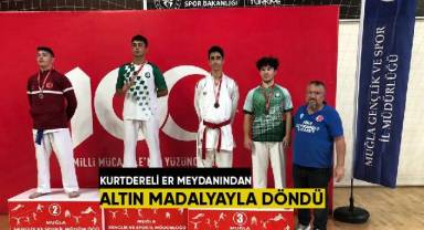 Kurtdereli Er Meydanı'ndan altın madalyayla döndü