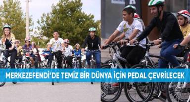 Merkezefendi’de temiz bir dünya için pedal çevrilecek