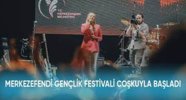 MERKEZEFENDİ GENÇLİK FESTİVALİ COŞKUYLA BAŞLADI