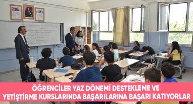 Öğrenciler Yaz Dönemi Destekleme Ve Yetiştirme Kurslarında Başarılarına Başarı Katıyorlar