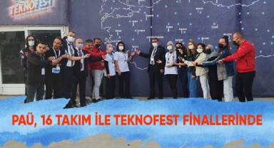 PAÜ, 16 Takım ile TEKNOFEST finallerinde