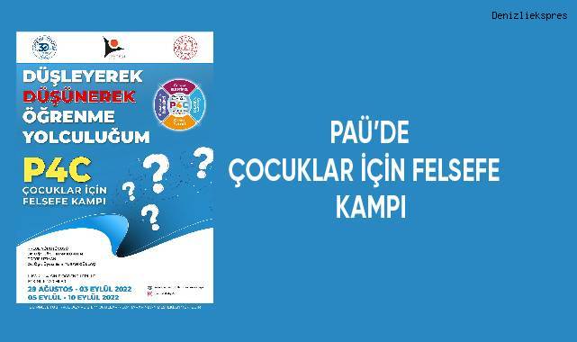 PAÜ’de ‘Çocuklar İçin Felsefe (P4C) Kampı’