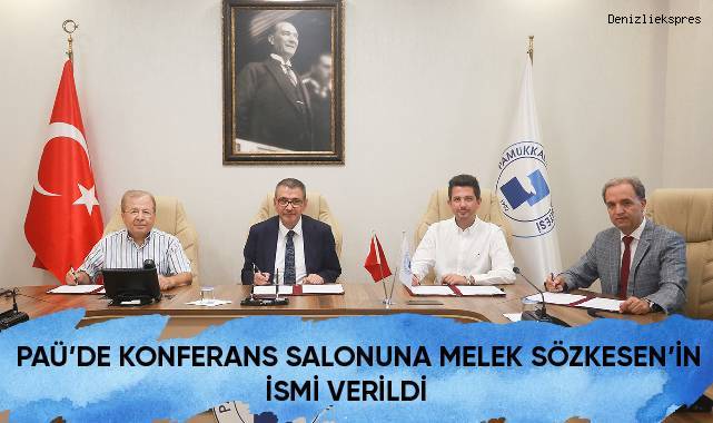 PAÜ’de konferans salonuna Melek Sözkesen’in ismi verildi