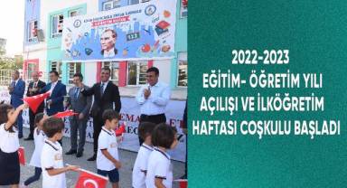2022-2023 Eğitim-Öğretim Yılı Açılışı ve İlköğretim Haftası Coşkulu Başladı