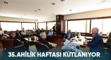 35. Ahilik Haftası kutlanıyor