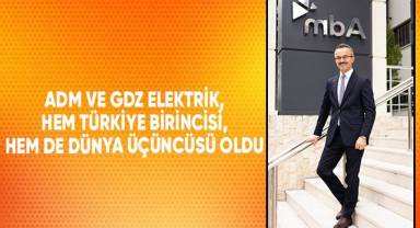ADM ve GDZ Elektrik, Hem Türkiye Birincisi, Hem De Dünya Üçüncüsü
