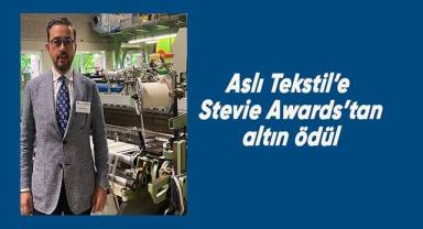 Aslı Tekstil'e Stevie Awards'tan altın ödül