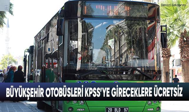 Büyükşehir Otobüsleri KPSS’ye Gireceklere Ücretsiz