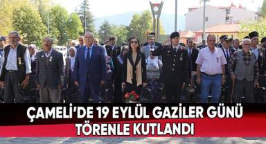 Çameli'de 19 Eylül Gaziler Günü Törenle Kutlandı