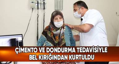 Çimento ve Dondurma Tedavisiyle Bel Kırığından Kurtuldu