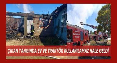 Denizli’de çıkan yangında bir ev ve traktör kullanılamaz hale geldi