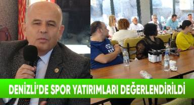Denizli'de spor yatırımları değerlendirildi