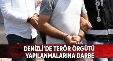 Denizli'de terör örgütü yapılanmalarına darbe