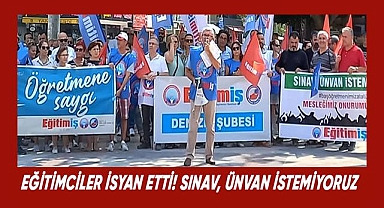 Eğitimciler Kariyer Basamakları Sınav Uygulaması için eylem yaptılar