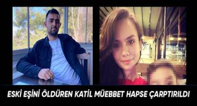 Fatma Kovan’ı öldüren eski koca müebbet hapse çarptırıldı