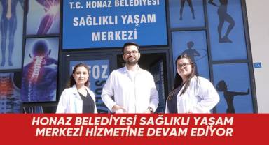 Honaz Belediyesi Sağlıklı Yaşam Merkezi Hizmetine Devam Ediyor