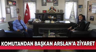 Komutandan Başkan Arslan'a Ziyaret