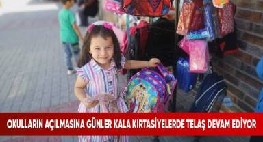 Okulların açılmasına günler kala kırtasiyelerde telaş devam ediyor