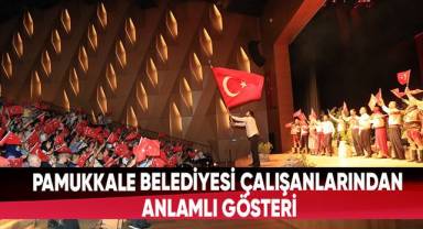 Pamukkale Belediyesi Çalışanlarından Anlamlı Gösteri