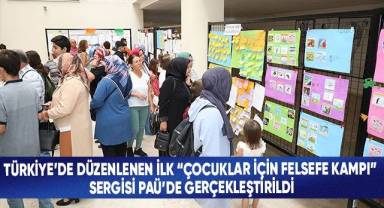 Türkiye’de Düzenlenen İlk “Çocuklar İçin Felsefe Kampı” Sergisi PAÜ’de Gerçekleştirildi