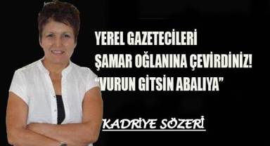Yerel gazetecileri şamar oğlanına çevirdiniz!