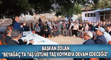 Başkan Zolan Beyağaçlılarla Buluştu