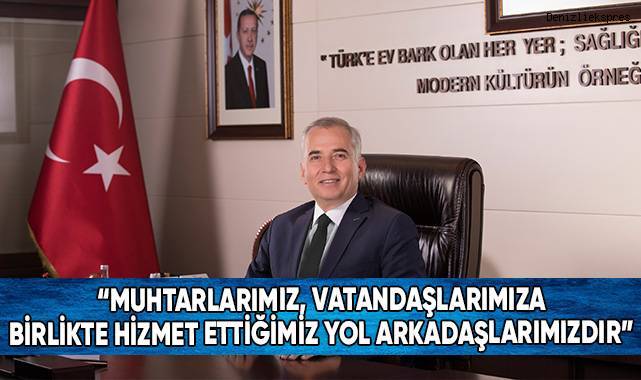 Başkan Zolan’dan Muhtarlar Günü mesajı