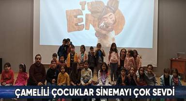 Çamelili çocuklar sinemayı çok sevdi