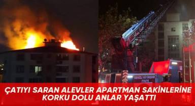 Çatıyı saran alevler apartman sakinlerine koru dolu anlar yaşattı