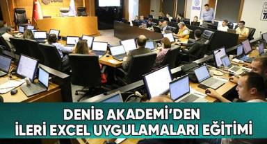 DENİB Akademi’den ileri excel uygulamaları eğitimi