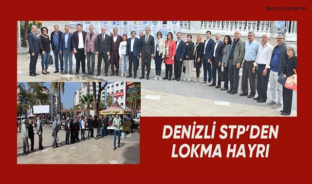 Denizli STP'den lokma hayrı