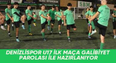 Denizlispor U17 ilk maça galibiyet parolası ile hazırlanıyor